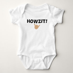 Howzit Baby Bodysuit