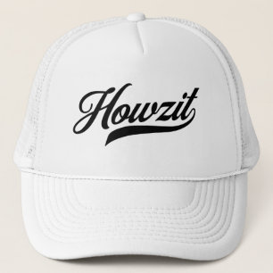 Howzit   South African Trucker Hat
