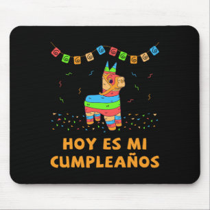 Hoy Es Mi Cumpleanos Pinata Birthday Cinco De Mayo Mouse Mat