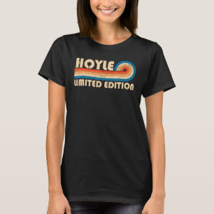 HOYLE Surname Retro Vintage 80s 90s Birthday Reuni T-Shirt