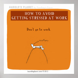 HP5066 "how to avoid getting stressed at work" Poster