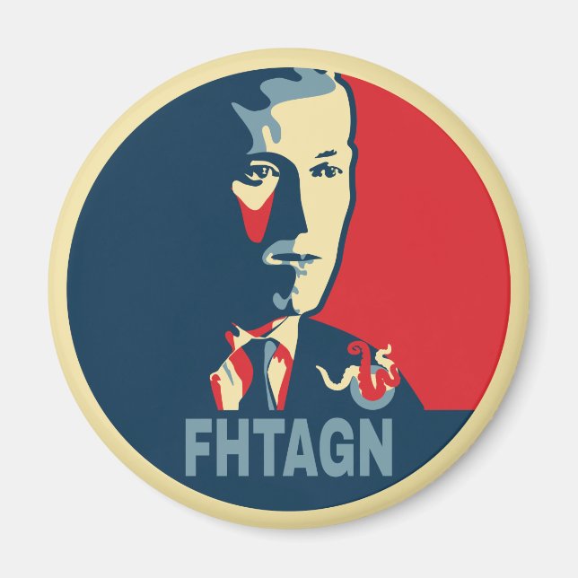 Hp Lovecraft FHTAGN Hope Style Magnet (Front)