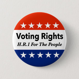 HR1 Voting Rights For The People Act 6 Cm Round Badge