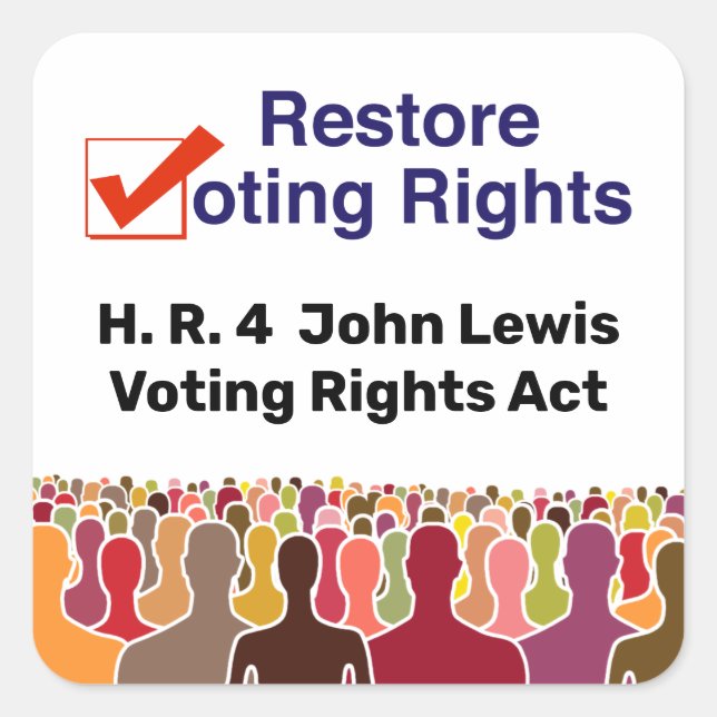 HR4 John Lewis Voting Rights Act Square Sticker (Front)