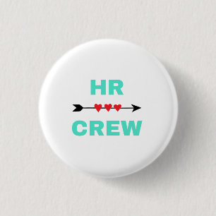 HR Crew 2 3 Cm Round Badge