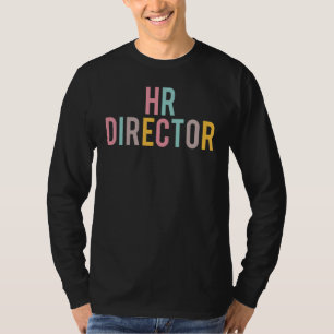HR Director Colourful Women Appreciation Day Back T-Shirt