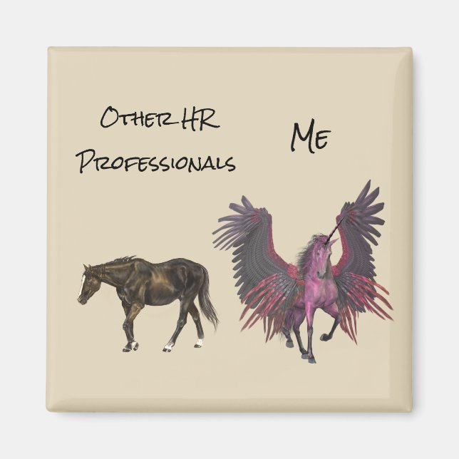 HR Funny Human Resources You Me Pegasus Magnet (Front)