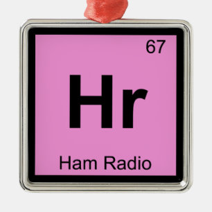 Hr - Ham Radio Chemistry Periodic Table Symbol Metal Tree Decoration