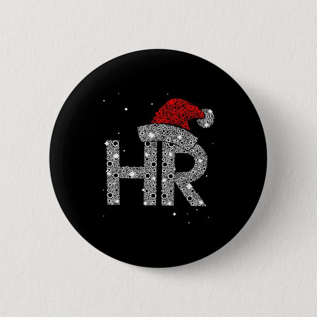 Hr Human Resource Jobs - Funny Christmas Gift  6 Cm Round Badge (Front)