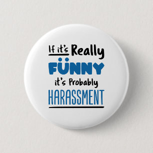 HR Human Resources If It's Really Funny 6 Cm Round Badge