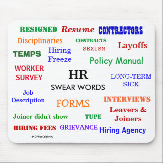 HR Human Resources Swear Words! Funny and Annoying Mouse Mat
