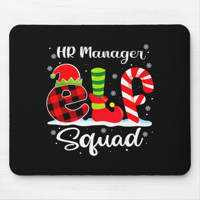 Hr Manager Elf Squad Christmas Recruiter Matching  Mouse Mat (Front)