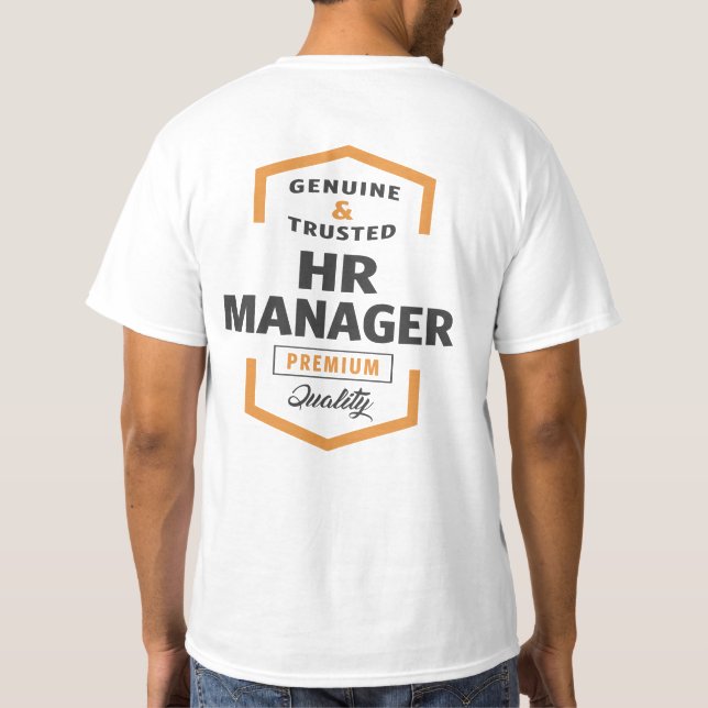 HR Manager Logo Gift Ideas. T-Shirt (Back)