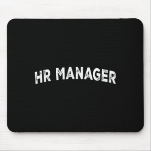 Hr Manager  Mouse Mat