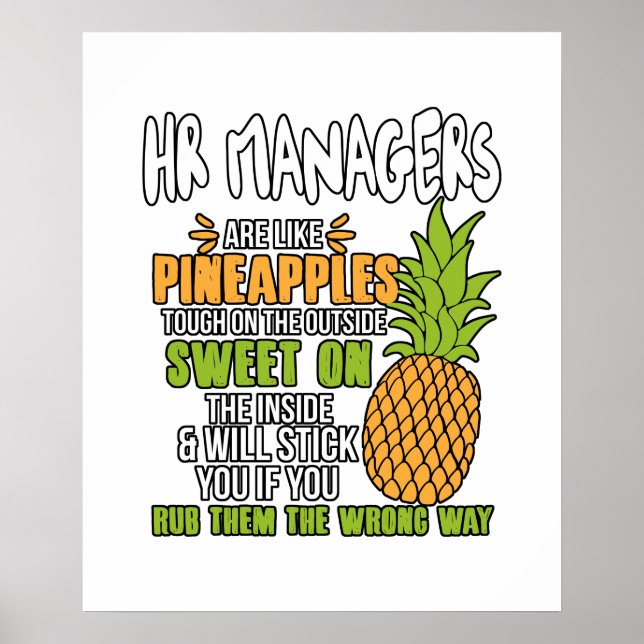 HR Managers Are Like Pineapples. Poster (Front)