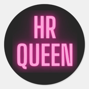 HR Queen 👸🏻👑STICKERS Classic Round Sticker