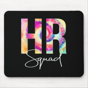 HR Squad Tie Dye Back To School women appreciation Mouse Mat