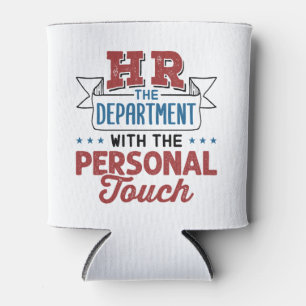 HR The Department with the Personal Touch Can Cooler