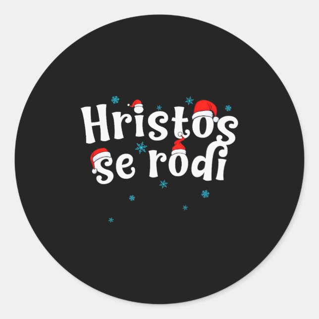 Hristos Se Rodi Serbian Christmas  Classic Round Sticker (Front)