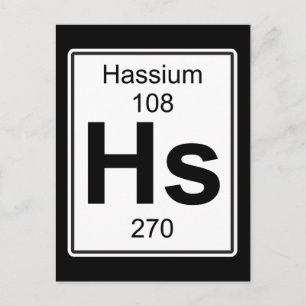Hs - Hassium Postcard