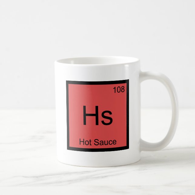 Hs - Hot Sauce Chemistry Element Symbol Funny Tee Coffee Mug (Right)