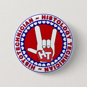 HT HISTOTECHNICIAN HISTOLOGY TECH LOVE LOGO ASL 6 CM ROUND BADGE