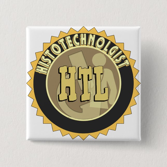 HTL BADGE HISTOTECHNOLOGIST HISTOLOGY TECH (Front)