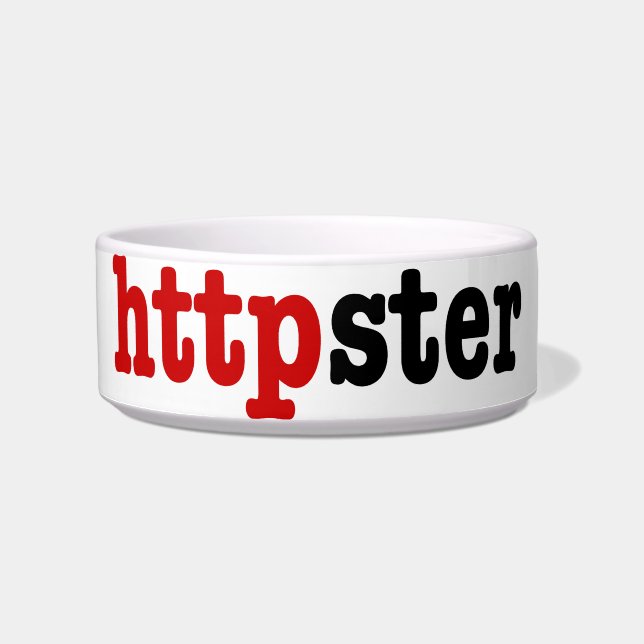 httpster bowl (Front)