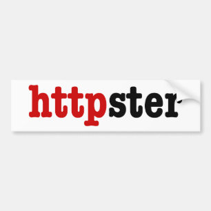 httpster bumper sticker