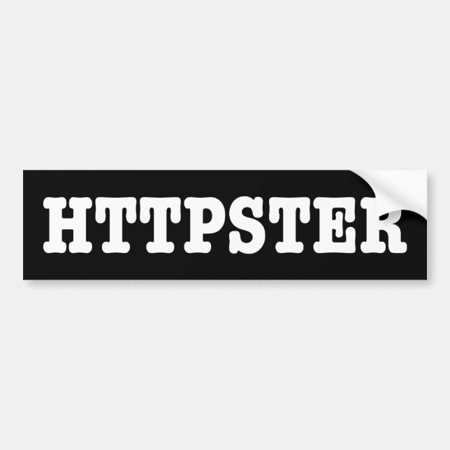HTTPSTER BUMPER STICKER (Front)