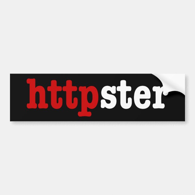 httpster bumper sticker (Front)