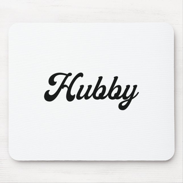 Hub  future hubby mouse mat (Front)