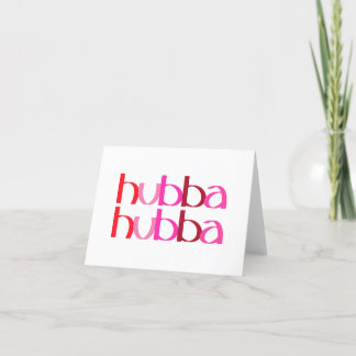 Hubba Hubba Valentine’s Day Card