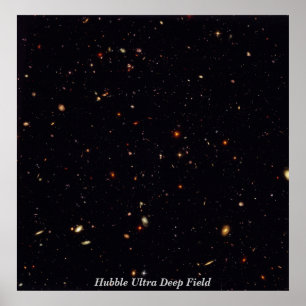 HubbleUltraDeepField, Hubble Ultra Deep Field Poster