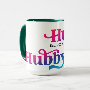 Hubby Couple Wedding Anniversary Custom Colourful Mug