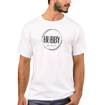 Hubby Customisable Wedding and Anniversary T-Shirt