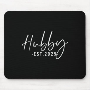 Hubby Est 2025 Just Married Honeymoon Husband Wedd Mouse Mat