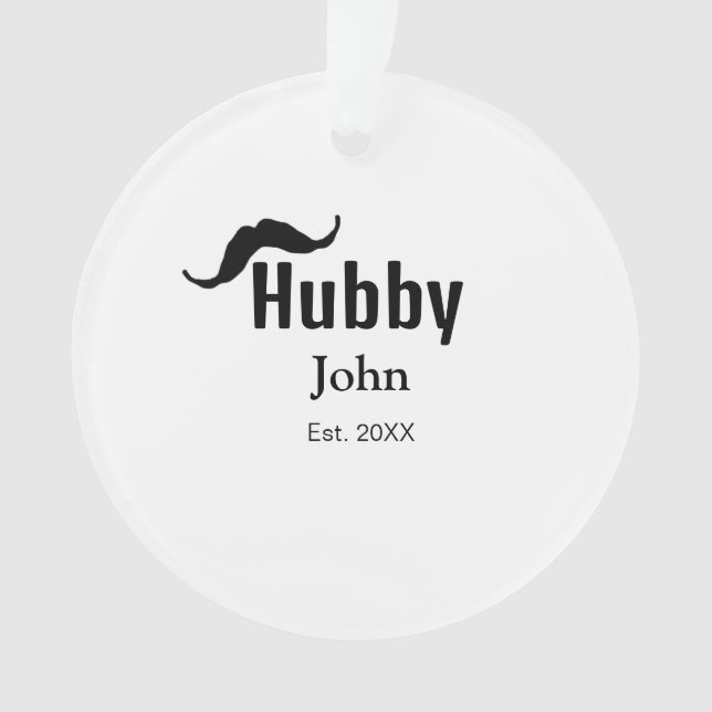 Hubby husband add name date year moustache simple  ornament (Front)