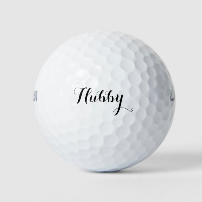 Hubby husband black script birthday golf balls (Front)