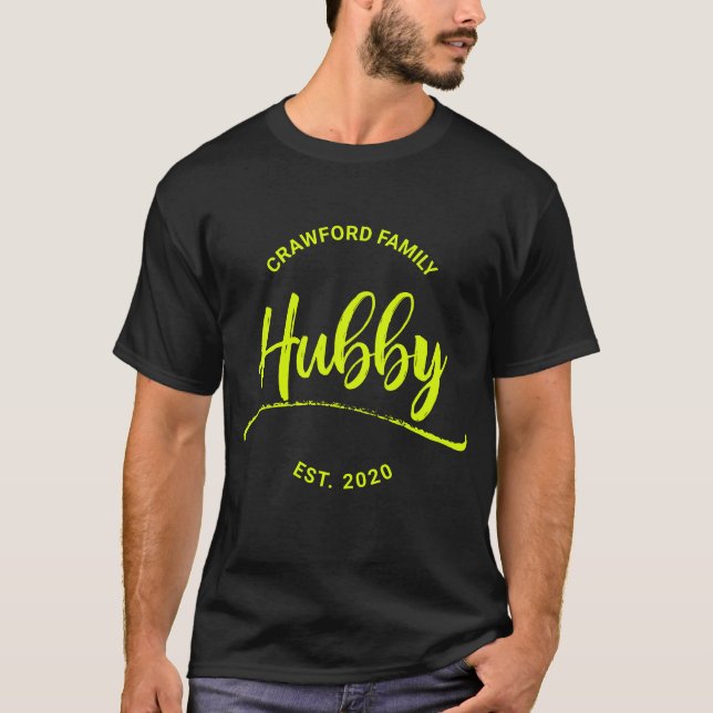 Hubby Last Name & EST. Year Personalised T-Shirt (Front)