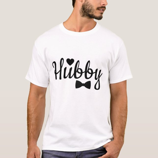 Hubby Matching Couple T-Shirt (Front)