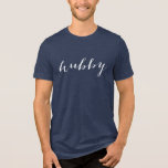 Hubby Modern White Script Navy Mens<br><div class="desc">Cute and simple "hubby" shirt in a modern white script. Shop our matching "Wifey" shirt.</div>