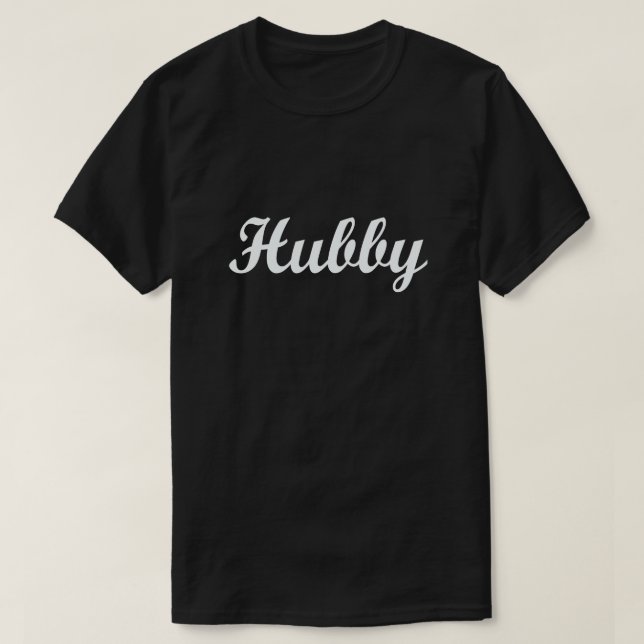 HUBBY T-Shirt (Design Front)