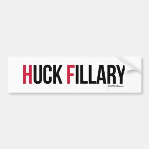 Huck Fillary - Anti Hillary Anti-Hillary -.png Bumper Sticker