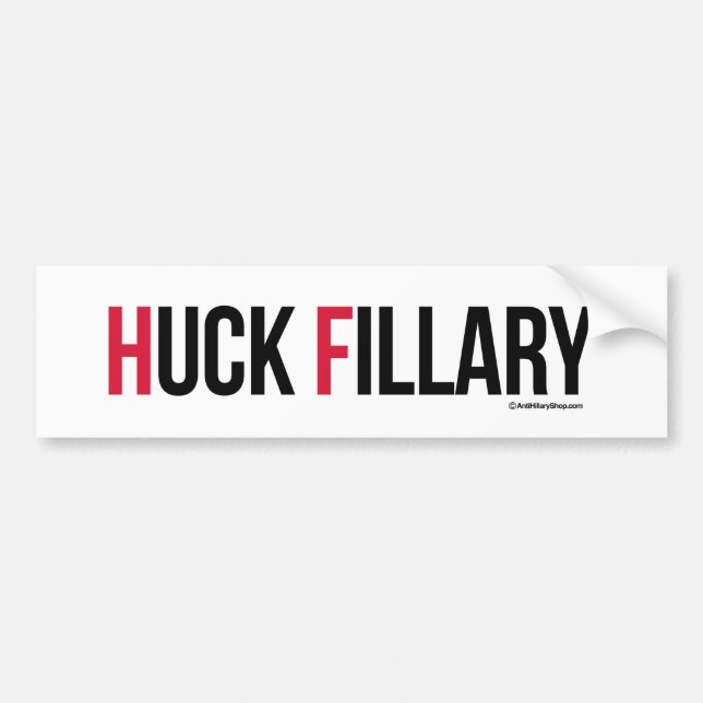 Huck Fillary - Anti Hillary Anti-Hillary -.png Bumper Sticker (Front)