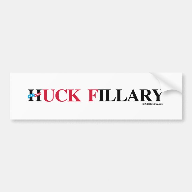 Huck Fillary - - Anti-Hillary -.png Bumper Sticker (Front)