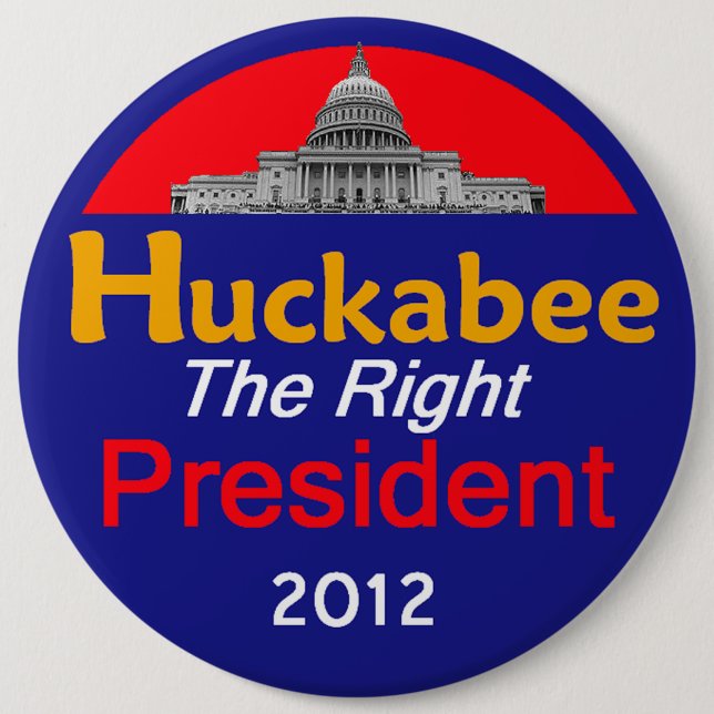 HUCKABEE 2012 6" Button (Front)