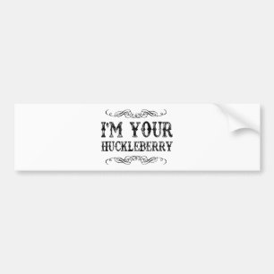 huckleberry bumper sticker