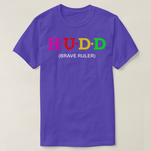 Hudd Brave Ruler T-Shirt (Design Front)