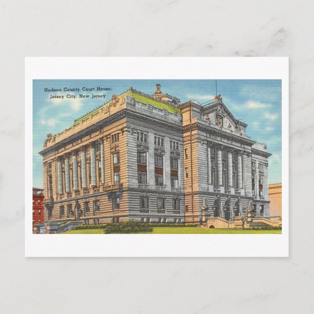 Hudson County Court House in Jersey City, NJ Postcard (Front)